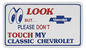 Photo of Magnetic Signs    look but... please Chevrolet for 1970 Chevelle