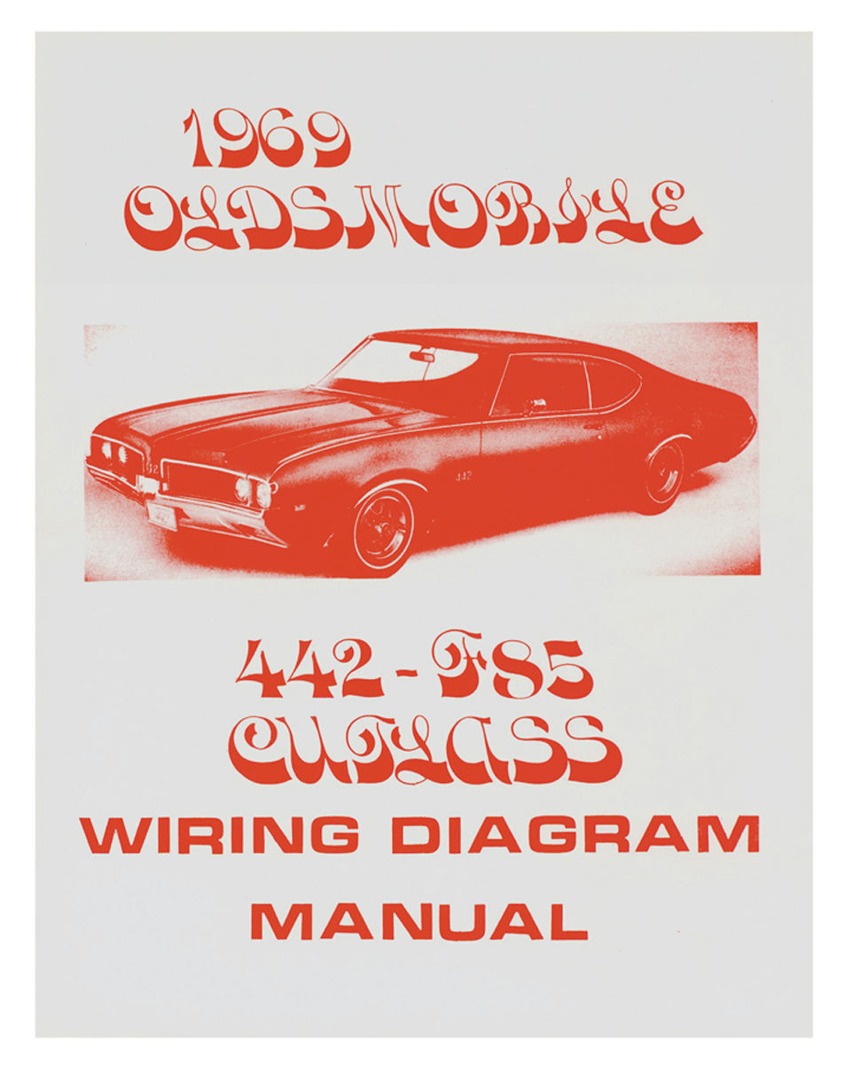 1969 Oldsmobile Cutlass 442 F85 Wiring Manual 