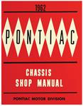 Service Manual, Chassis, 1962 Bonneville/Catalina/Grand Prix
