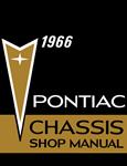 Service Manual, Chassis, 1966 Bonneville/Catalina/Grand Prix