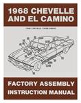Factory Assembly Manual, 1968 Chevelle/El Camino