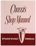 Service Manual, Chassis, 1960 Bonneville & Catalina