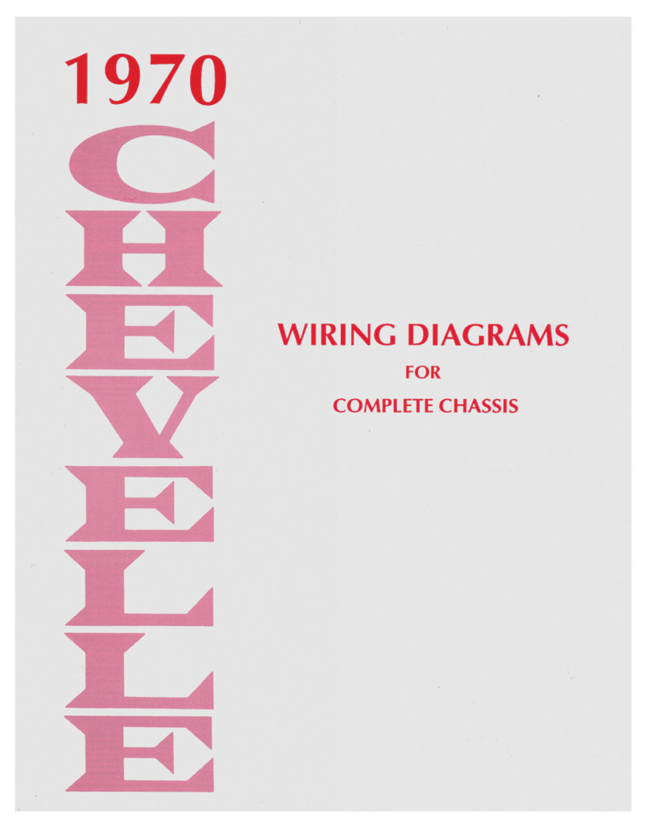 Wiring Diagram Manual 1970 Chevelle El