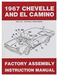 Factory Assembly Manual, 1967 Chevelle/El Camino