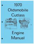 Manual, 70 Cutlass, Engine Assembly