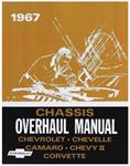Service Manual, Chassis Overhaul, 1967 Chevrolet