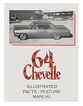 Manual, 1964 Chevelle Illustrated Facts