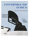 Instruction Manual/Tech Tips, Convertible Top Guide II