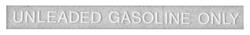 Decal, 71-77 GM, Unleaded Gasoline Only, 5" White