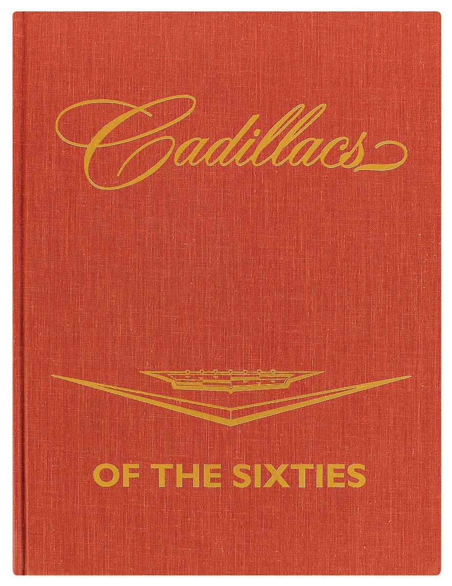 CADILLAC BOOK SCHNEIDER SIXTIES 60's 