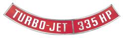 Decal, Air Cleaner, 1964-77 Chevelle & El Camino & Monte Carlo, Turbo-Jet 335HP