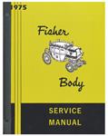 Body Service Manual, Fisher Body, 1975 GM