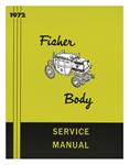 Body Service Manual, Fisher Body, 1972 GM