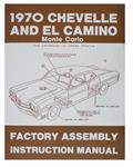 Factory Assembly Manual, 1970 Chevelle/El Camino/Monte Carlo