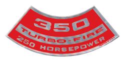 Decal, Air Cleaner, 1964-77 Chevelle & El Camino & Monte, 350 Turbo-Fire 250HP
