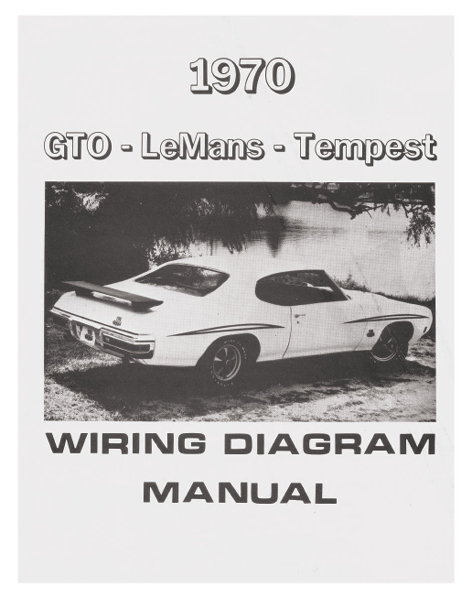 Manual Wiring Diagram 1970 Pontiac Gto Opgi Com