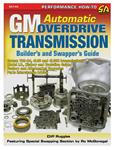 Book, GM Automatic Overdrive Transmission Builder’s and Swapper’s Guide