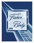 Body Service Manual, Fisher Body, 1969 GM