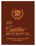 Service Manual, Electronic Fuel Injection Supplement, 1975 Cadillac