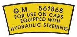 Decal, Power Steering Pump Pulley, 1954-57 Cadillac, GM # 561868
