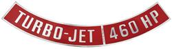 Decal, Air Cleaner, 1964-77 Chevelle & El Camino & Monte Carlo, Turbo-Jet 460HP