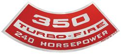 Decal, Air Cleaner, 1964-77 Chevelle & El Camino & Monte, 350 Turbo-Fire 240HP