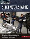 Book, Sheet Metal Shaping, Tools, Skills, & Projects