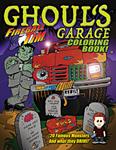 Coloring Book, Fireball Tim, Ghouls Garage