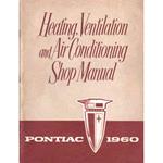 Service Manual, HVAC, 1960 Bonneville & Catalina