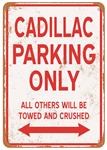 Sign, Aluminum 10"x14", Cadillac Parking Only