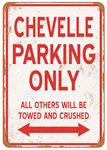 Sign, Aluminum 10"x14", Chevelle Parking Only