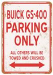 Sign, Aluminum 10"x14", GS-400 Parking Only