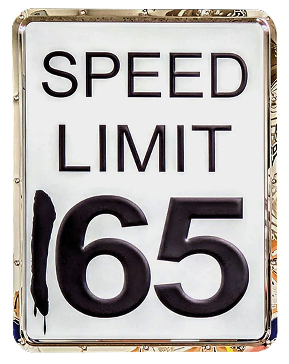 Sign, Speed Limit 165, 23