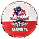 Sign, VP Racing Fuels Racing Oil Circle 22.5" x 22.5"