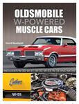 Book, Oldsmobile W-Powered Muscle Cars
