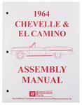 Factory Assembly Manual, 1964 Chevelle & El Camino