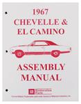 Factory Assembly Manual, 1967 Chevelle & El Camino
