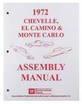 Factory Assembly Manual, 1972 Chevelle & El Camino & Monte Carlo