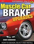 Book, Muscle Car Brake Upgrades: How to Design, Select, and Install