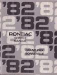 Service Manual, Chassis. 1982 Bonneville/Grand Prix