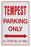Sign, "Tempest Parking Only"